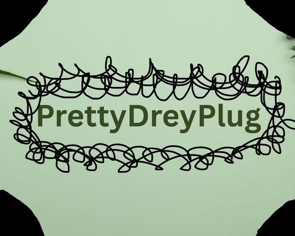Prettydreyplug 